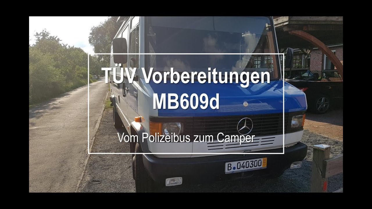 MB 609d – Vom So KFZ Polizei zum So KFZ Wohnmobil