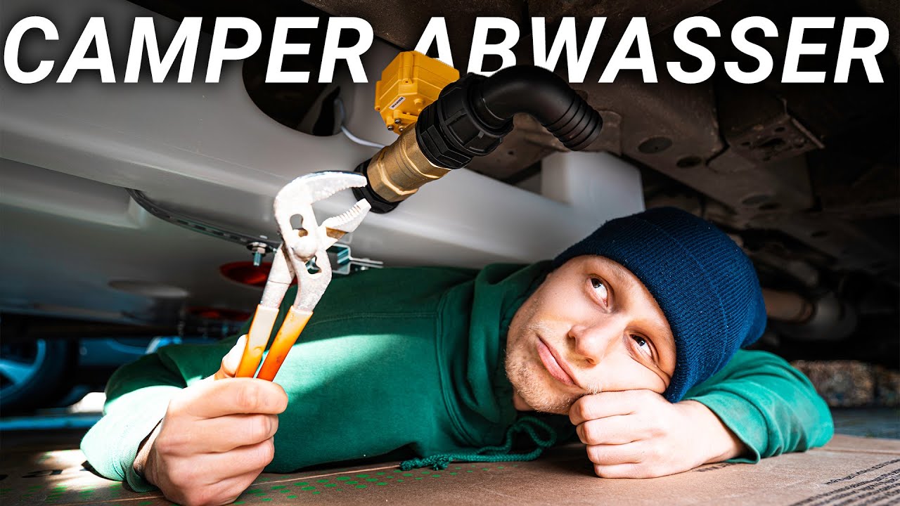 Camper Wassertank anschließen – DIY Campervan Wassersytem Abwasser – Schritt für Schritt – Teil 1