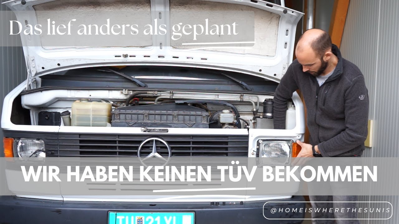 Wir haben keinen TÜV bekommen
