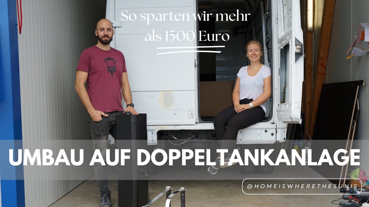 Umbau auf Doppeltankanlage – So sparten wir mehr als 1500 Euro.