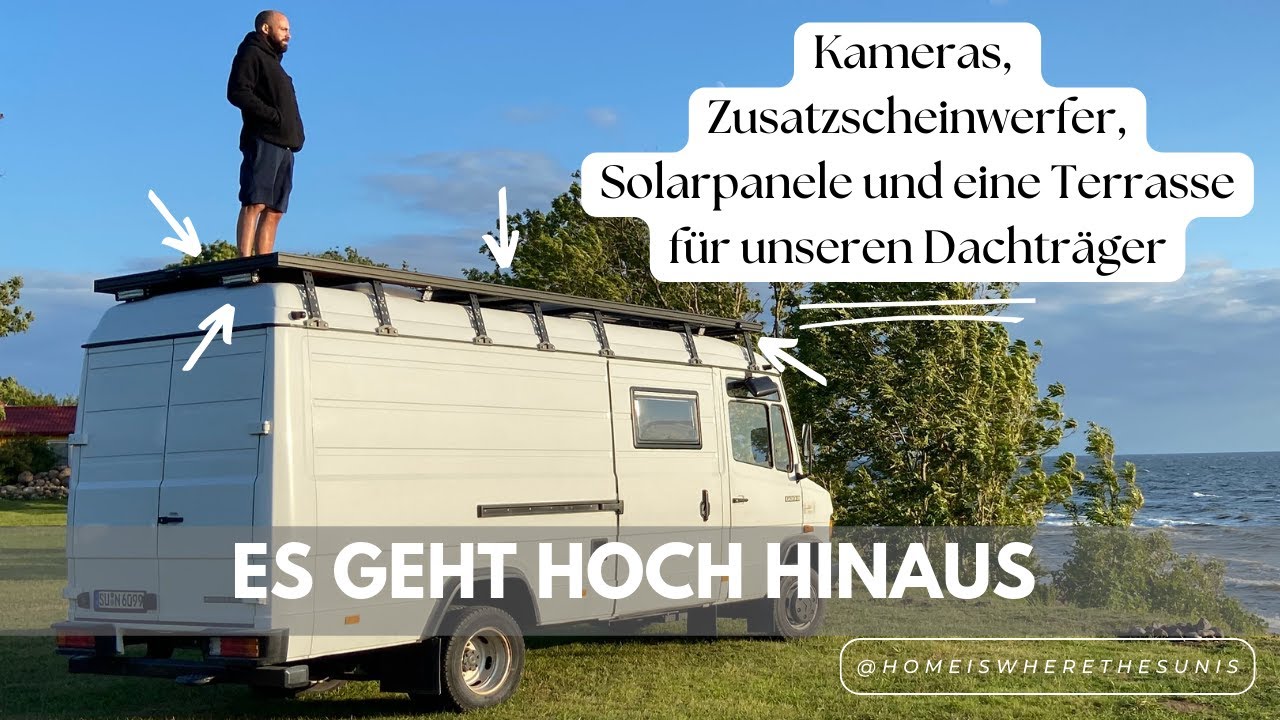 Es geht hoch hinaus. Kameras, Zusatzscheinwerfer, Solarpanele und eine Dachterrasse.