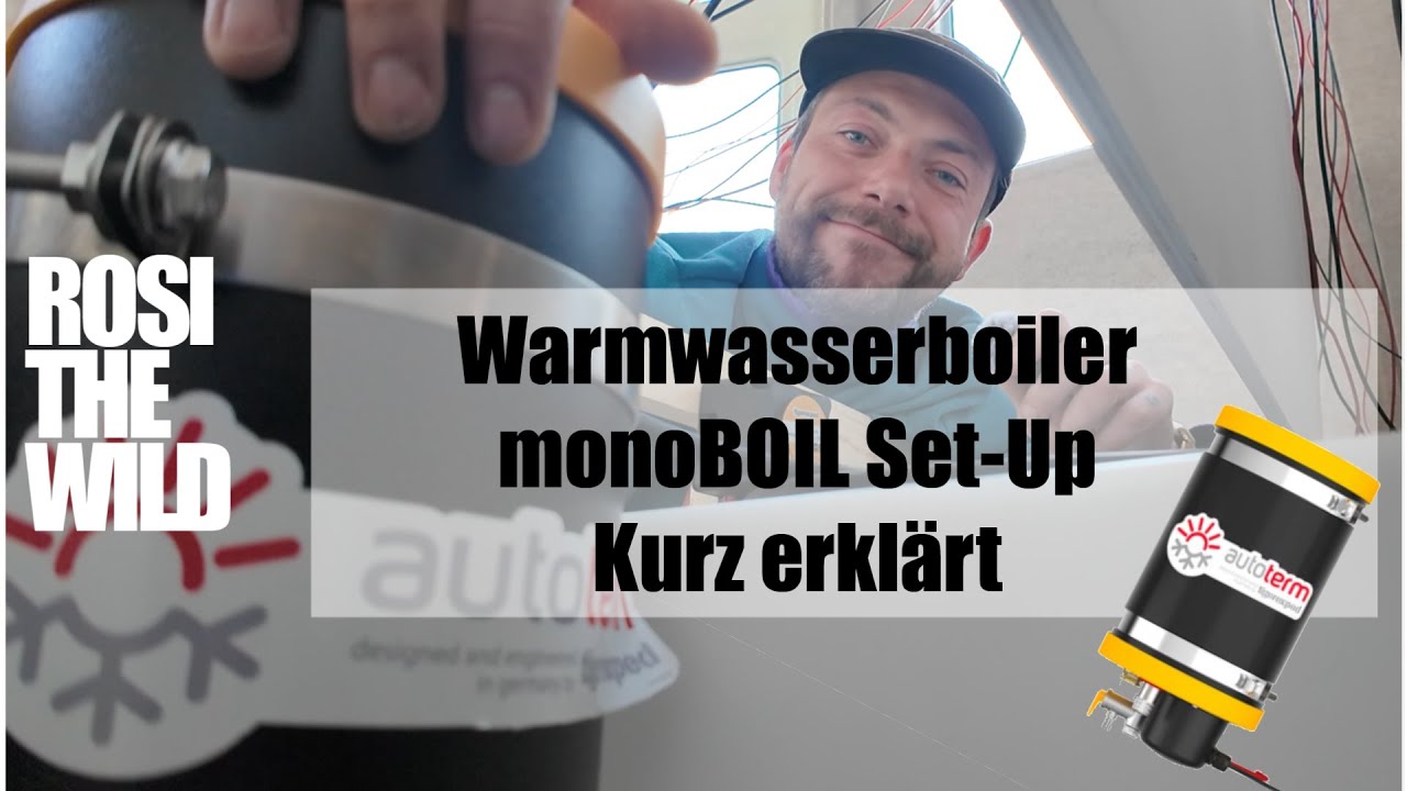 12V Warmwasserboiler im Camper einbauen – unser monoBOIL Set-up
