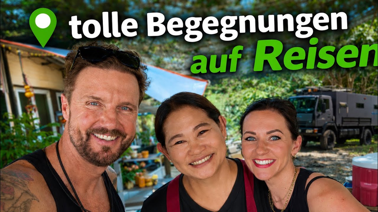 Tolle Begegnungen auf Reisen / Asien – Reise Teil 57 Thailand
