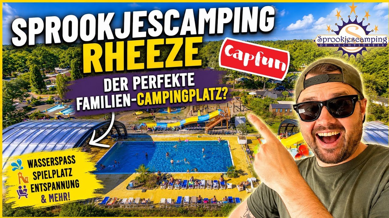 Capfun Sprookjescamping Platzvorstellung – Der Märchen Campingplatz