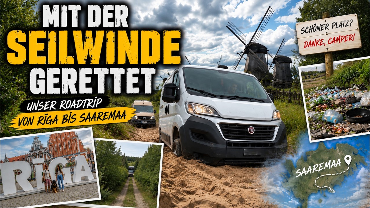 Mit der Seilwinde gerettet  unser Roadtrip von Riga bis Saaremaa