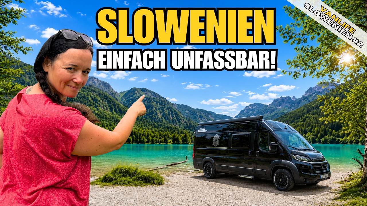Europas meist unterschätztes Reiseland  | SLOWENIEN VANLIFE mit dem Wohnmobil (Teil 2)