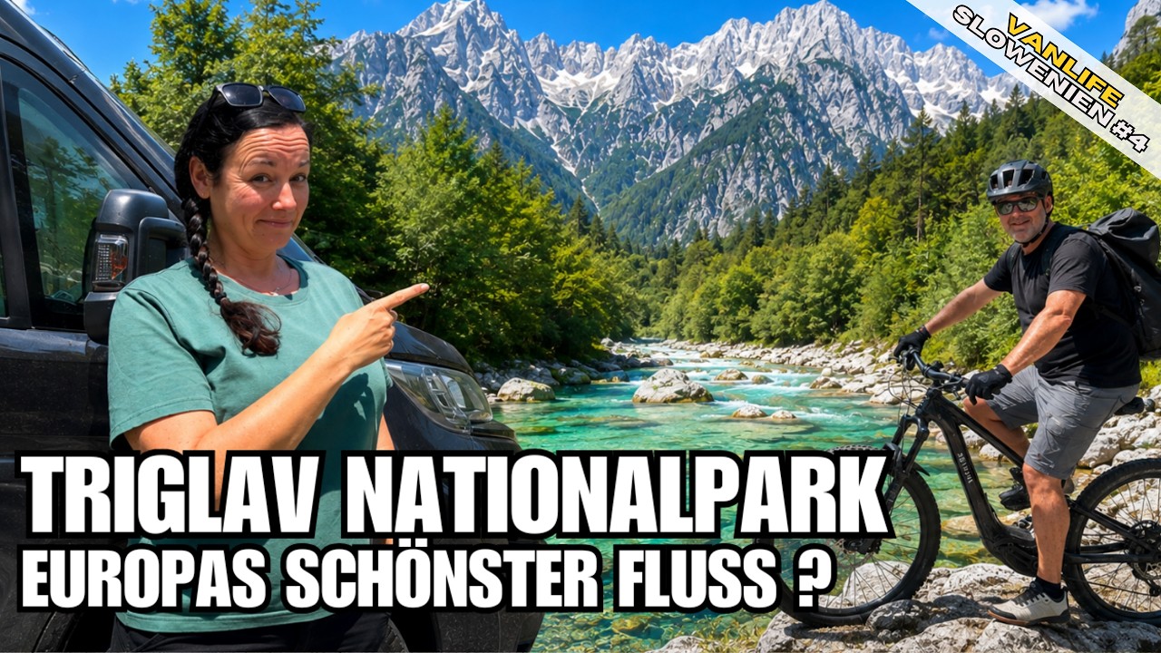 SLOWENIEN Roadtrip in der Hochsaison!  Soča Tal, Vršič-Pass & Triglav Nationalpark | Vanlife