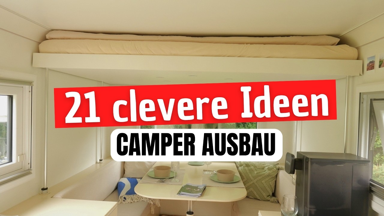 21 Ideen, die ich beim nächsten Camper Ausbau übernehme