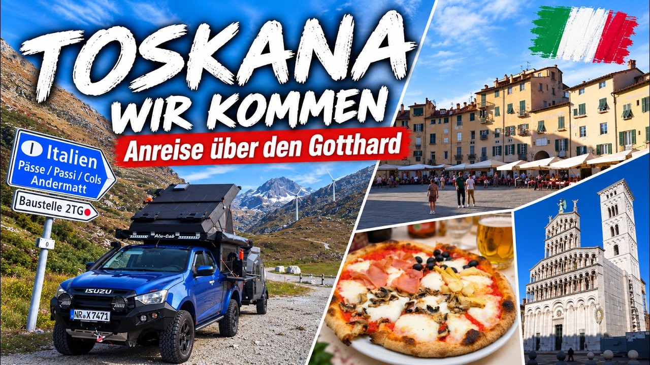 #573 – ITALIEN TOUR – Herbst 2026 – Toskana und mehr – #01 – Anreise via Gotthard – Camping Lucca